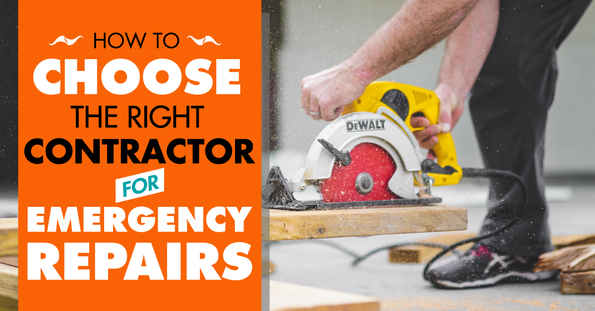 How To Choose The Right Contractor For Emergency Repair